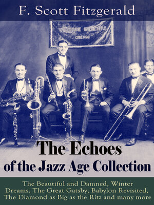 cover image of The Echoes of the Jazz Age Collection